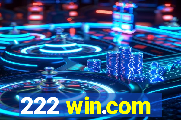 222 win.com